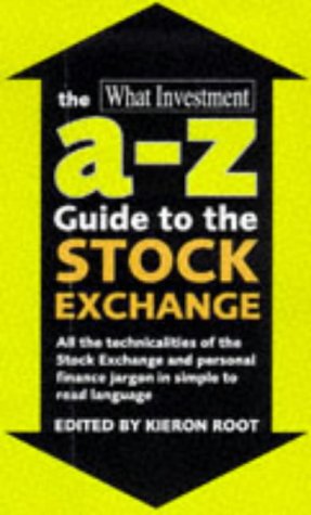 Beispielbild fr WHAT INVESTMENT A Z GUIDE TO THE ST zum Verkauf von Goldstone Books