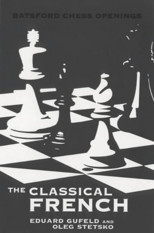 9780713484830: The Classical French