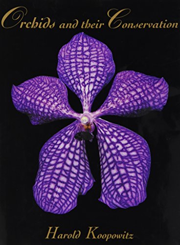 Stock image for Orchids and Their Conservation for sale by Black and Read Books, Music & Games