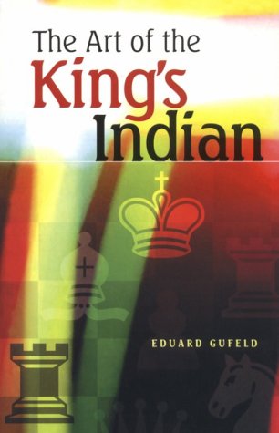 Beispielbild fr The Art of the King's Indian zum Verkauf von Wonder Book