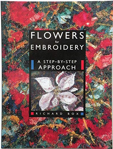 Beispielbild fr Richard Box's : " Flowers for Embroidery " : zum Verkauf von WorldofBooks