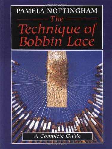 9780713486834: TECHNIQUES OF BOBBIN LACE