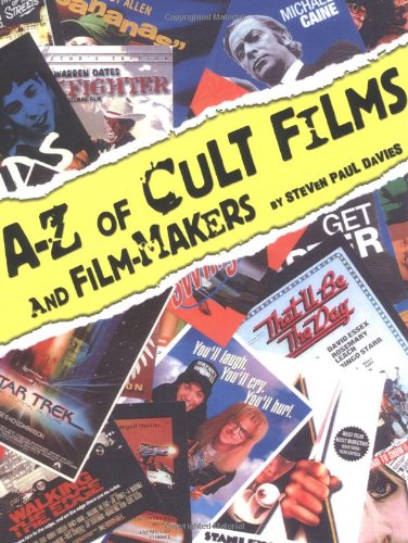 Stock image for The A-Z of Cult Films and Film-Makers for sale by Better World Books