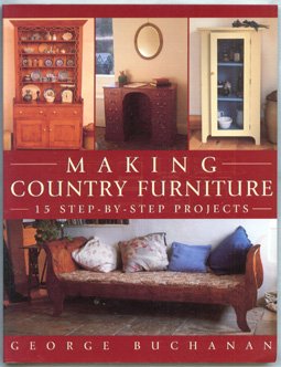 Beispielbild fr MAKING COUNTRY FURNITURE zum Verkauf von WorldofBooks