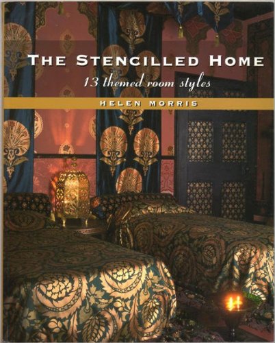 9780713487183: The Stencilled Home: 13 Themed Room Styles