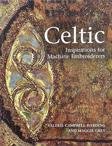 9780713487503: CELTIC INSPIRATIONS MACH EMBROIDERY