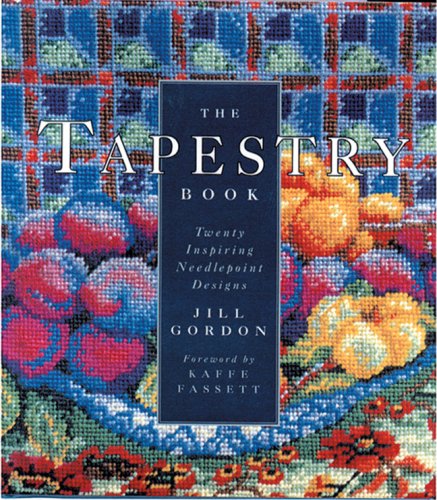 Stock image for The Tapestry Book: Twenty Inspiring Needlepoint Designs for sale by ThriftBooks-Dallas