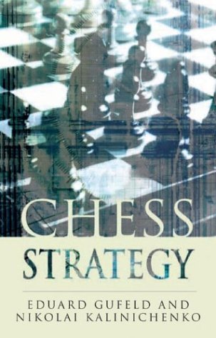 Chess Strategy (Batsford Chess Book)