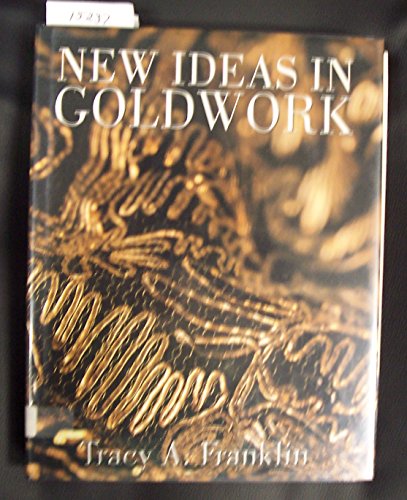 9780713487800: New Ideas in Goldwork