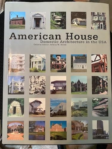 Beispielbild fr American House: Domestic Architecture in the USA zum Verkauf von Alphaville Books, Inc.