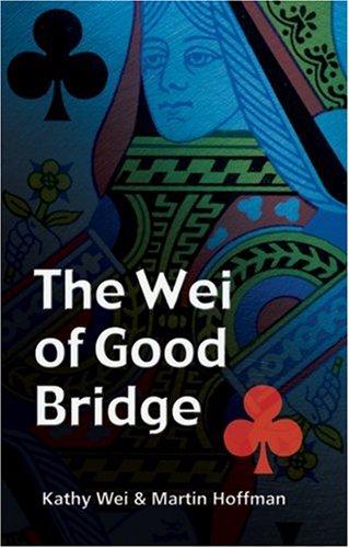 Stock image for The Wei of Good Bridge for sale by ThriftBooks-Atlanta