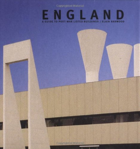 9780713488180: England: A Guide to Post-War Listed Buildings