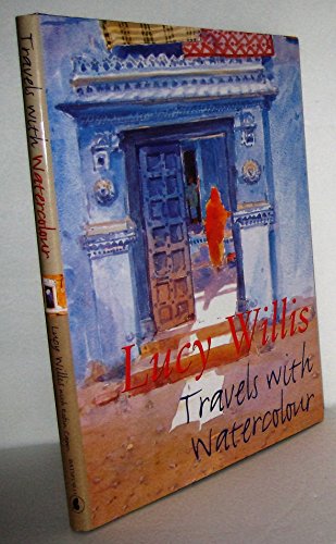 Beispielbild fr Travels with Watercolour zum Verkauf von Better World Books