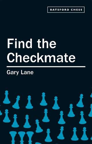 Find the Checkmate (9780713488616) by Lane, Gary