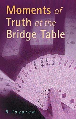 Imagen de archivo de Moments of Truth at the Bridge Table a la venta por SecondSale