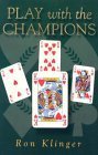 Beispielbild fr Play with the Champions zum Verkauf von ThriftBooks-Atlanta