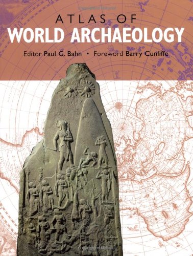 Beispielbild fr Atlas of World Archaeology zum Verkauf von Anybook.com