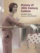 Beispielbild fr History of 20th Century Fashion zum Verkauf von Better World Books Ltd