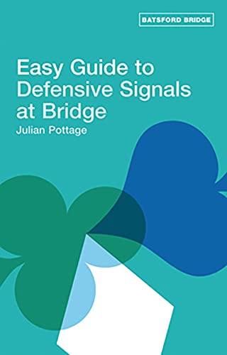 9780713489811: Easy Guide to Defensive Signals at Bridge