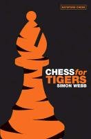 9780713489880: Chess for Tigers