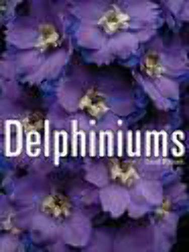 Beispielbild fr Delphiniums zum Verkauf von WorldofBooks