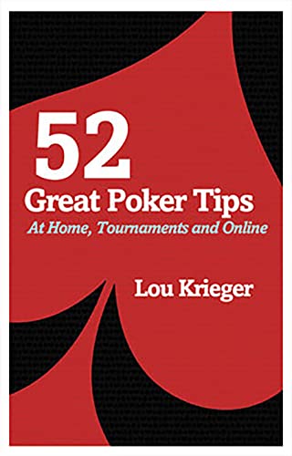 Stock image for 52 Great Poker Tips: At Home, Tournament and Online for sale by 2Vbooks