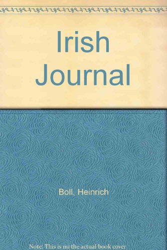 Irish Journal (German Edition) (9780713501230) by Heinrich BÃ¶ll