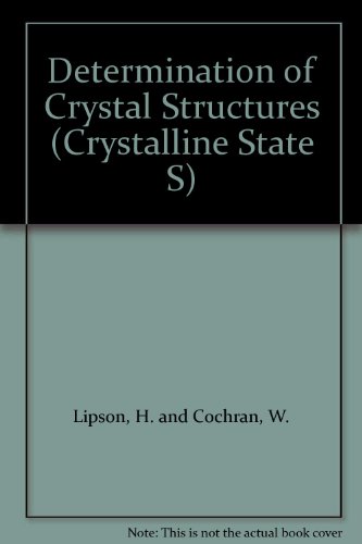 The Determination of Crystal Structures.