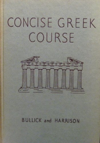 Imagen de archivo de Concise Greek Course a la venta por Gareth Roberts