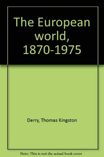 The European World 1870-1975