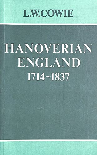 Imagen de archivo de Hanoverian England, 1741-1837 (Modern History S.) a la venta por WorldofBooks