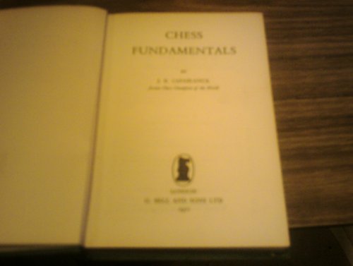 Chess Fundamentals: Capablanca, Jose: 9780999319451: : Books