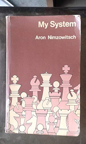 Beispielbild fr My System: Chess Treatise zum Verkauf von Reuseabook