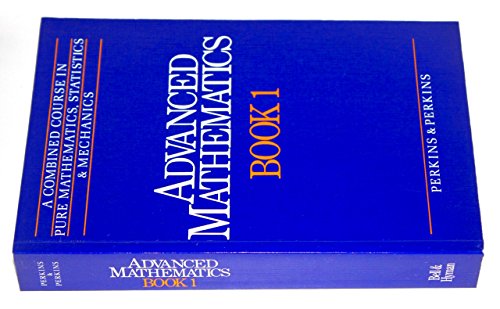 9780713512724: Advanced Mathematics, Book 1