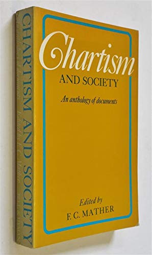 Imagen de archivo de Chartism and Society: An Anthology of Documents a la venta por AwesomeBooks