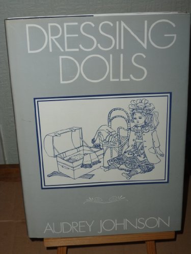 Stock image for Dressing Dolls for sale by WorldofBooks