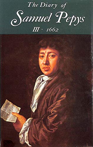 Beispielbild fr Samuel Pepys' Diary 1662 Vol. 3 zum Verkauf von Better World Books