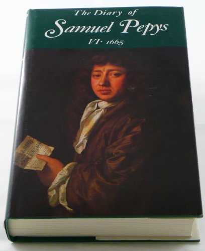 Beispielbild fr The Diary of Samuel Pepys, Vol. 6: 1665 (Volume 6) zum Verkauf von Anybook.com