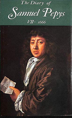 Beispielbild fr The Diary of Samuel Pepys, Vol. 7: 1666 zum Verkauf von Books From California