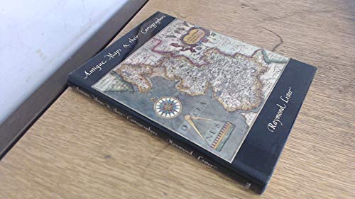 9780713515862: Antique Maps and Their Cartographers (First Edition)