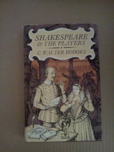 Stock image for Shakespeare and the Players for sale by WorldofBooks