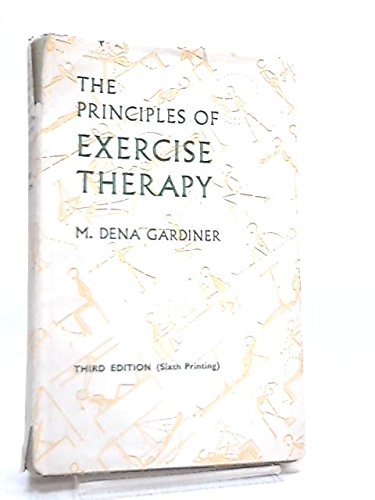 Stock image for Principles of Exercise Therapy for sale by Goldstone Books