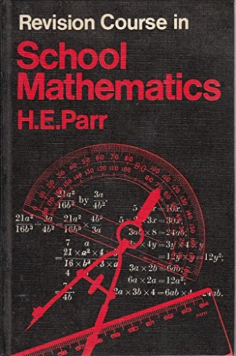 9780713517170: Revision Course in School Mathematics