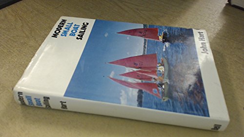Stock image for Modern Small Boat Sailing for sale by Better World Books: West