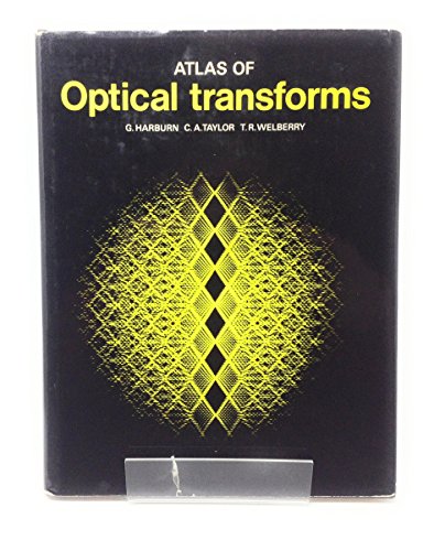 9780713517606: Atlas of optical transforms