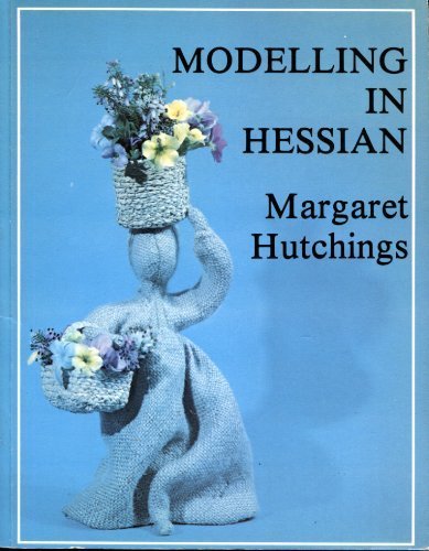Imagen de archivo de Modelling in Hessian a la venta por WorldofBooks