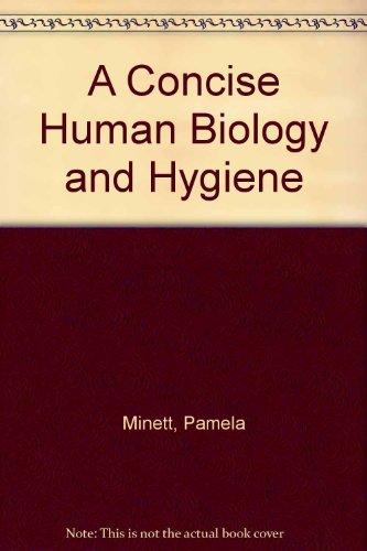 Stock image for A Concise Human Biology and Hygiene for sale by WorldofBooks