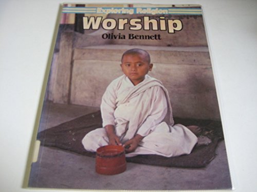 Imagen de archivo de Exploring Religion - Worship (Exploring Religion) a la venta por MusicMagpie