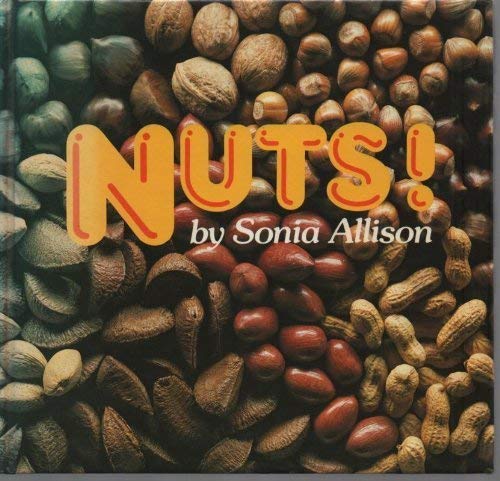 Nuts A Cookery Book for Nut Lovers