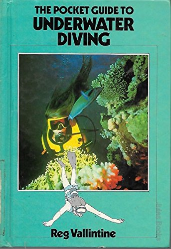 Beispielbild fr The Pocket Guide to Underwater Diving (Pocket guides to sport) zum Verkauf von AwesomeBooks